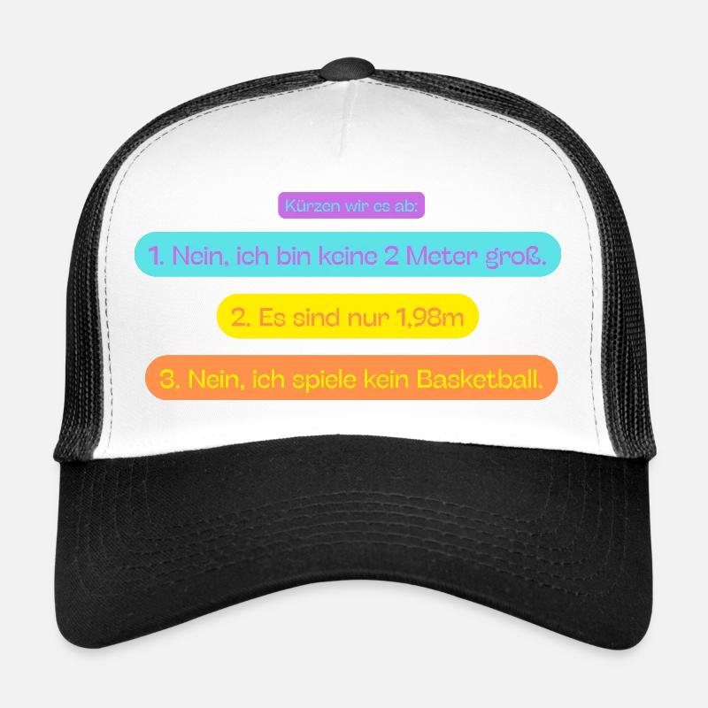 1,98m. Fragen Trucker Cap