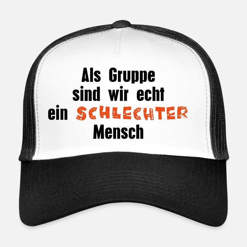 Bad person Trucker Cap