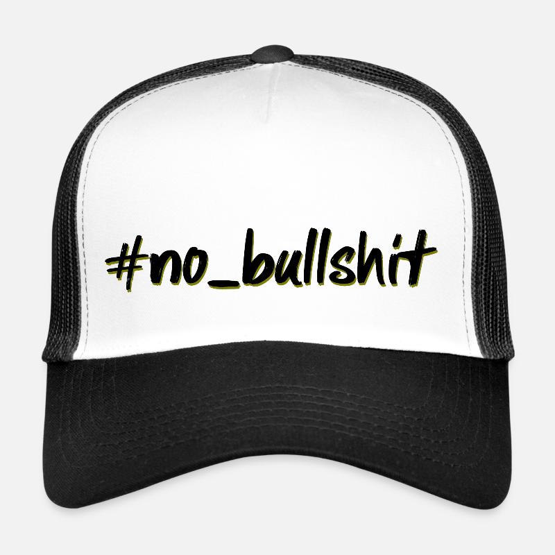 hashtag no bullshit Casquette trucker 