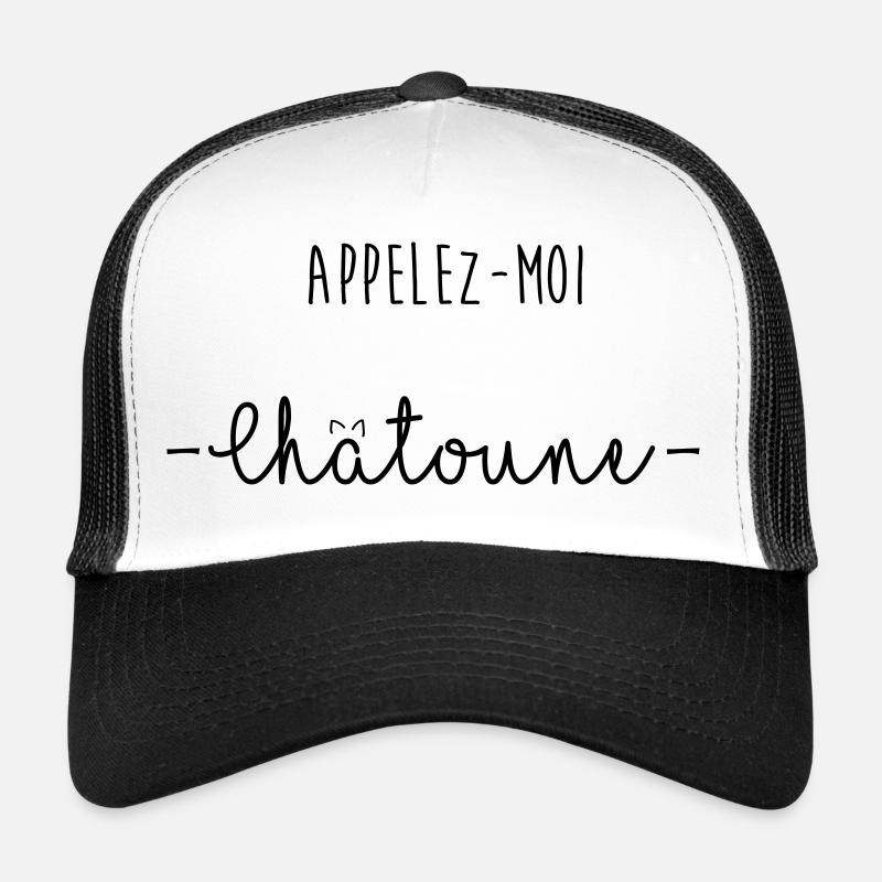 APPELEZ MOI CHATOUNE Casquette trucker 