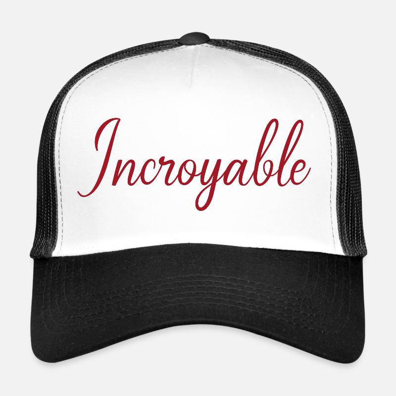 Incroyable Casquette trucker 