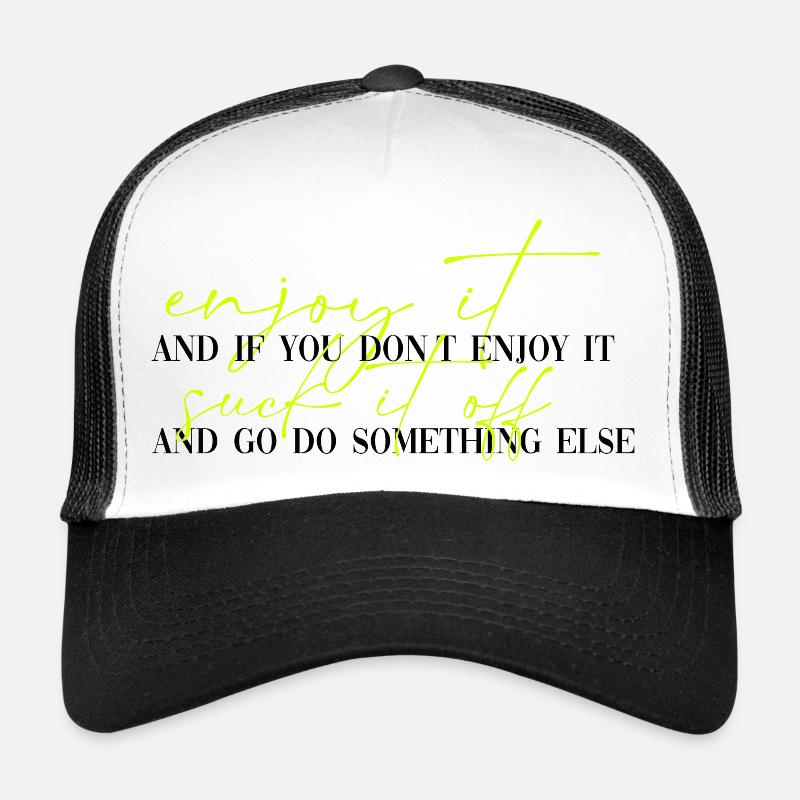 LN Enjoy It Trucker Cap