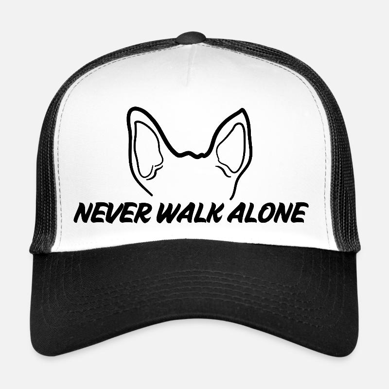 Never Walk Alone – Statement for Dog People Trucker Cap