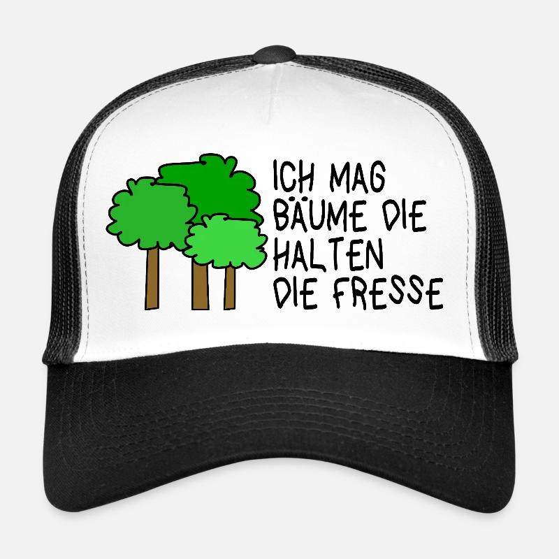 J’aime les arbres qui gardent la bouche fermée Casquette trucker 