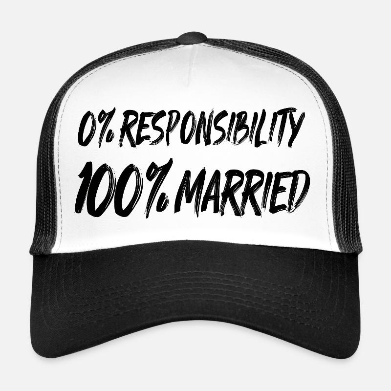 0 % de responsabilité, 100 % marié Casquette trucker 