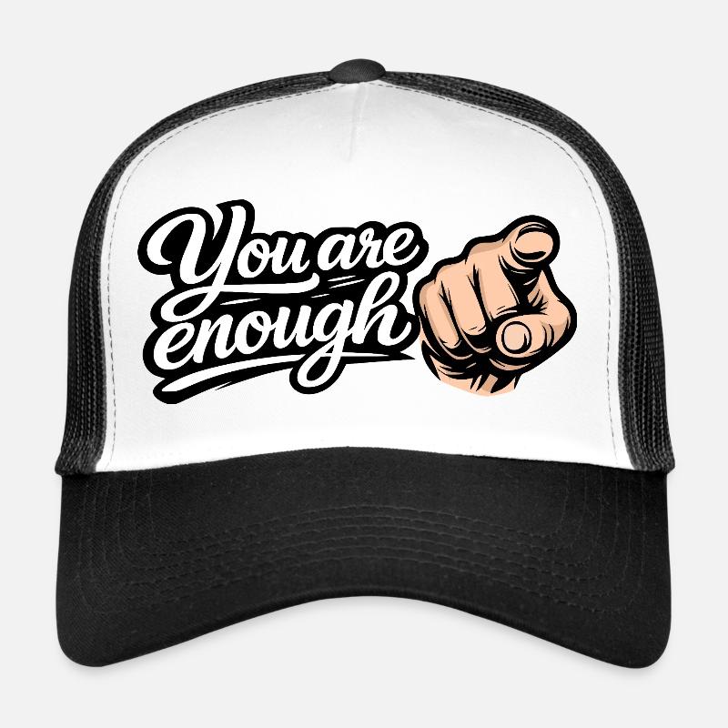 You are enough – Motivation & Selbstliebe Trucker Cap