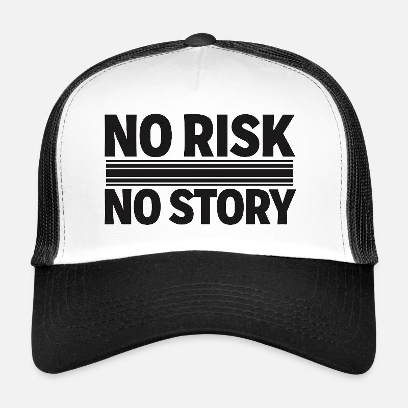 NO RISK NO STORY Adventure Statement Trucker Cap