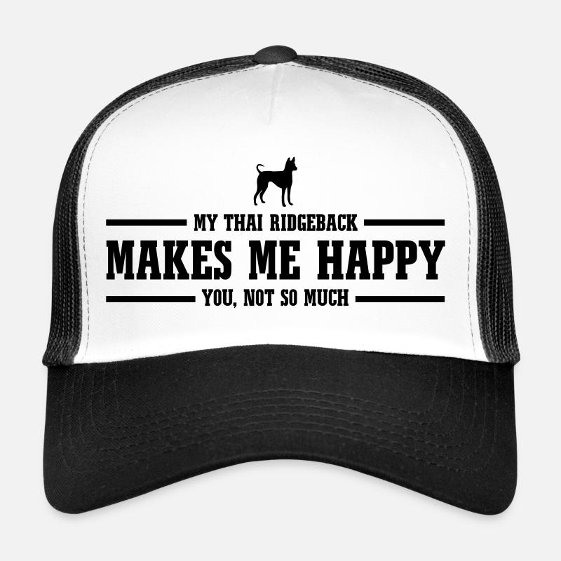THAI RIDGEBACK makes me happy Trucker Cap