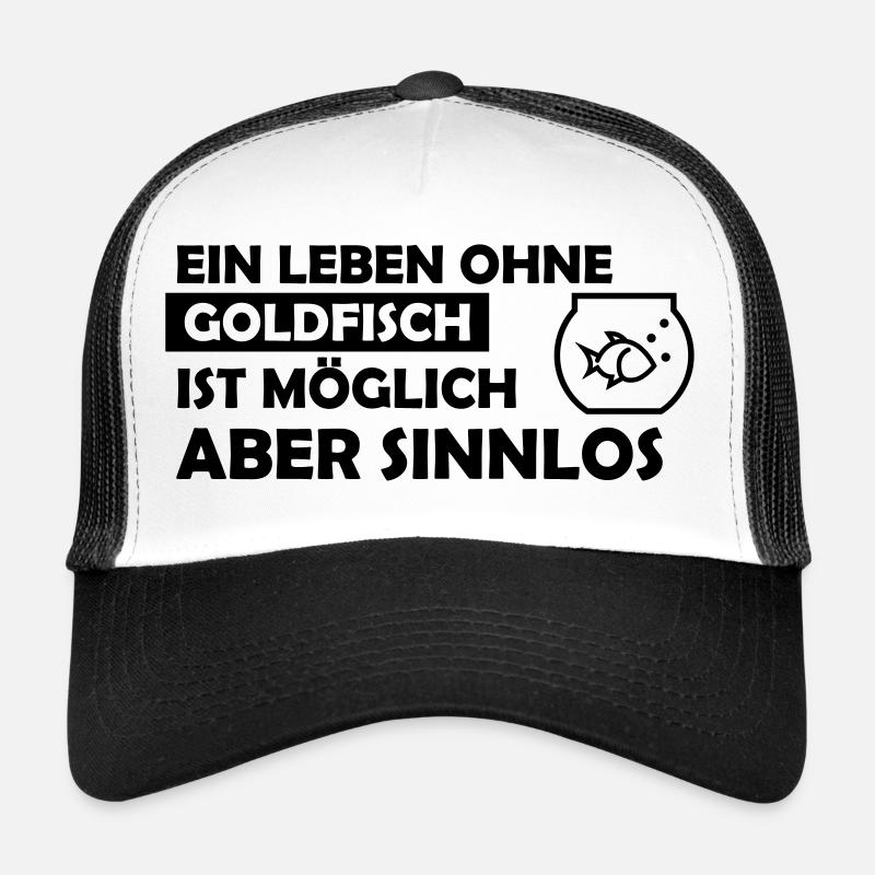 A life without goldfish Trucker Cap