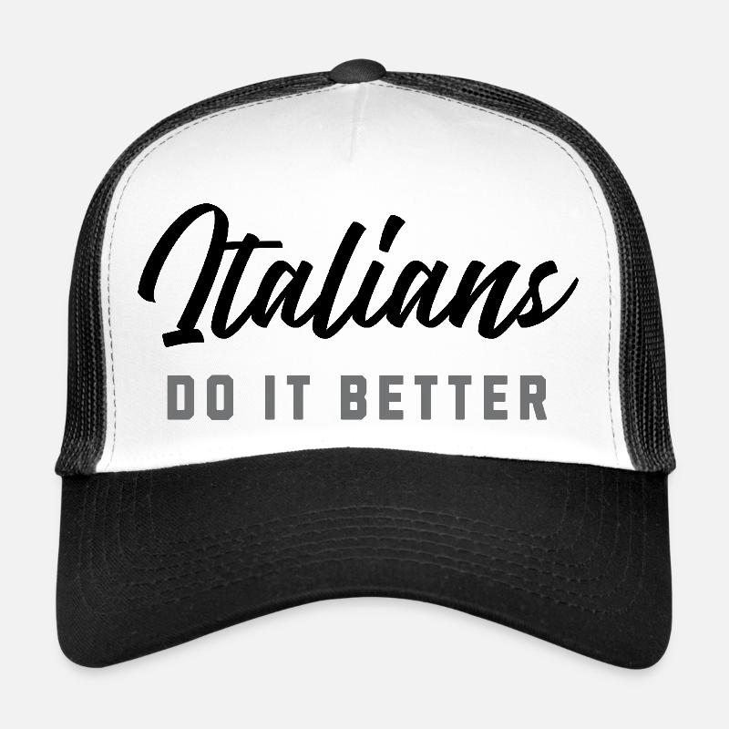 Italian do it better Trucker Cap
