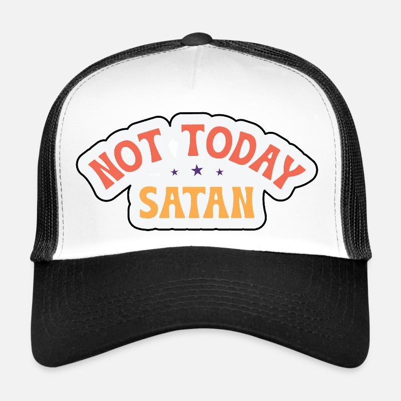 Pas aujourd’hui, Satan Casquette trucker 