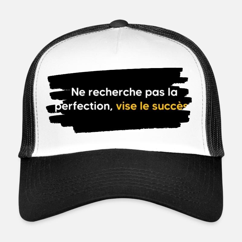 Don't strive for perfection, aim for success Trucker Cap