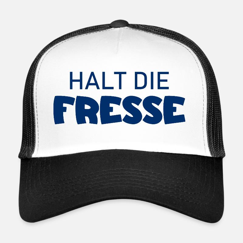 Shut Up - Cool Saying Trucker Cap