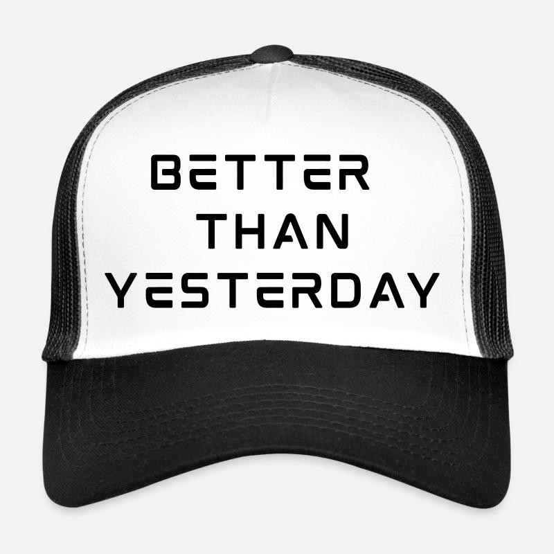 Besser als gestern - Trucker Cap - Weiß/Schwarz