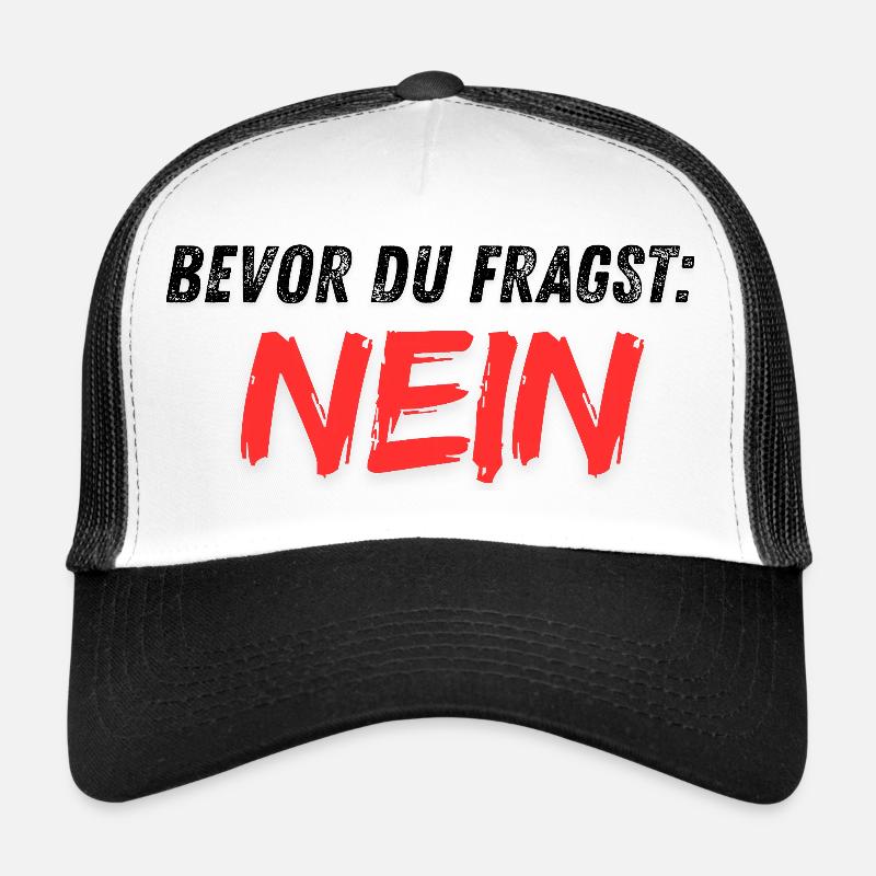 Bevor_du_fragst_NEIN - Trucker Cap - Weiß/Schwarz