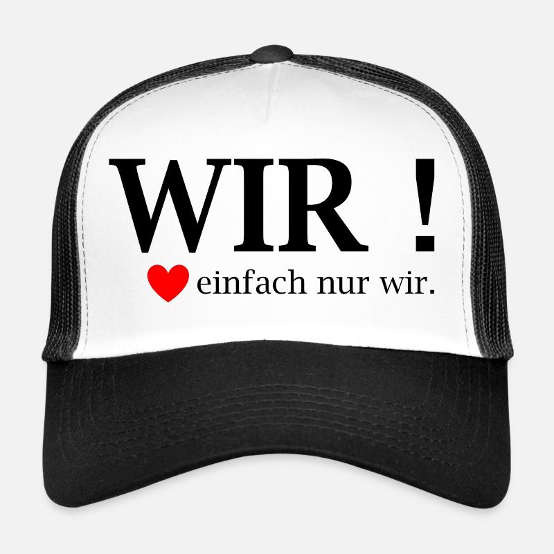 WIR! Einfach nur wir Herz - Trucker Cap - Weiß/Schwarz