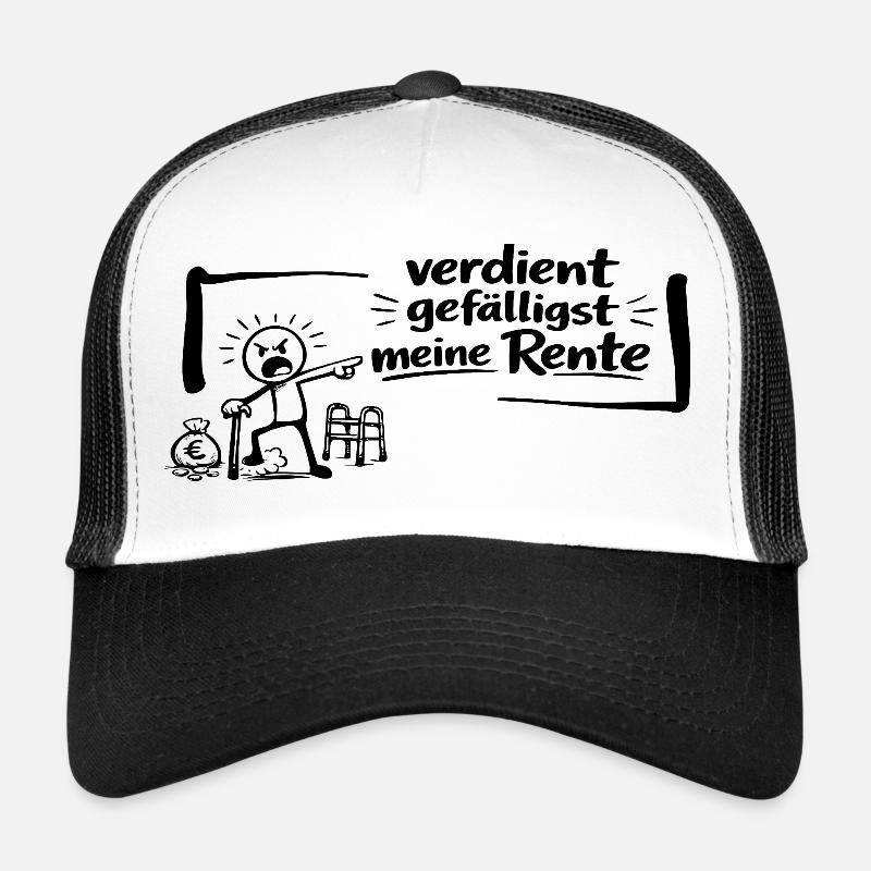 Verdient gefälligst meine Rente! - Trucker Cap - Weiß/Schwarz