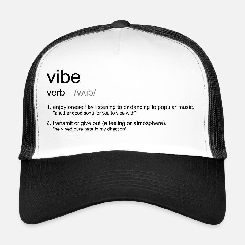 vibe definition - Trucker Cap - white/black