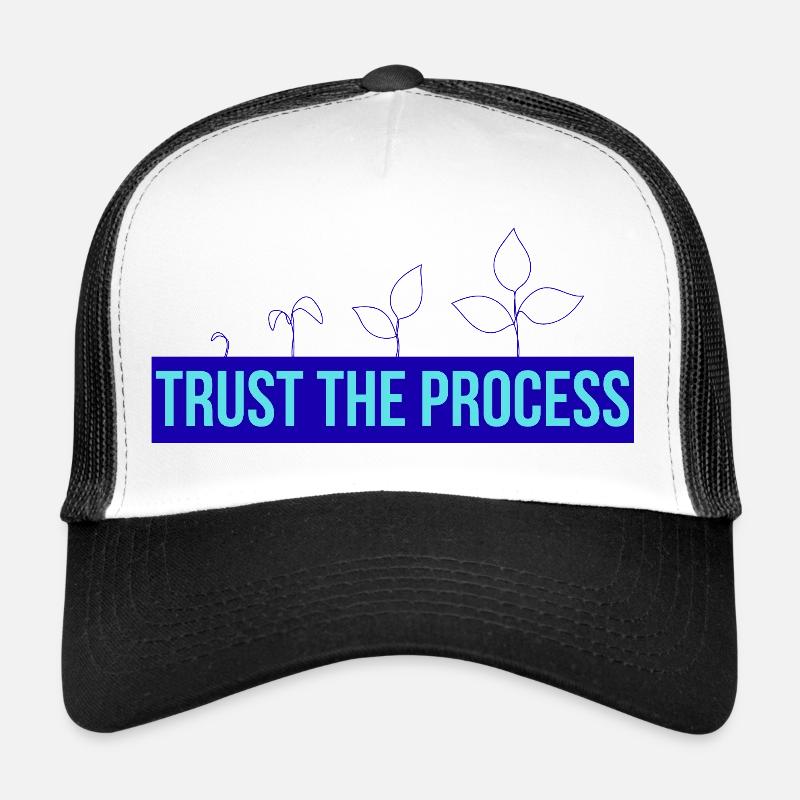 Vertrau Dem Prozess Pflänzchen Trucker Cap