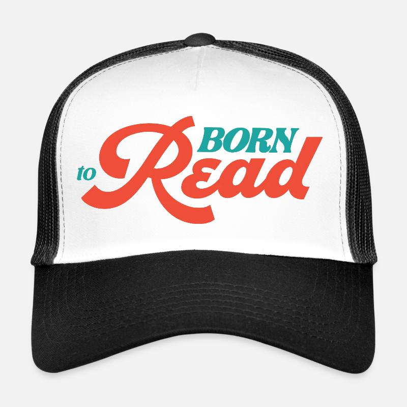Geboren zum Lesen Trucker Cap