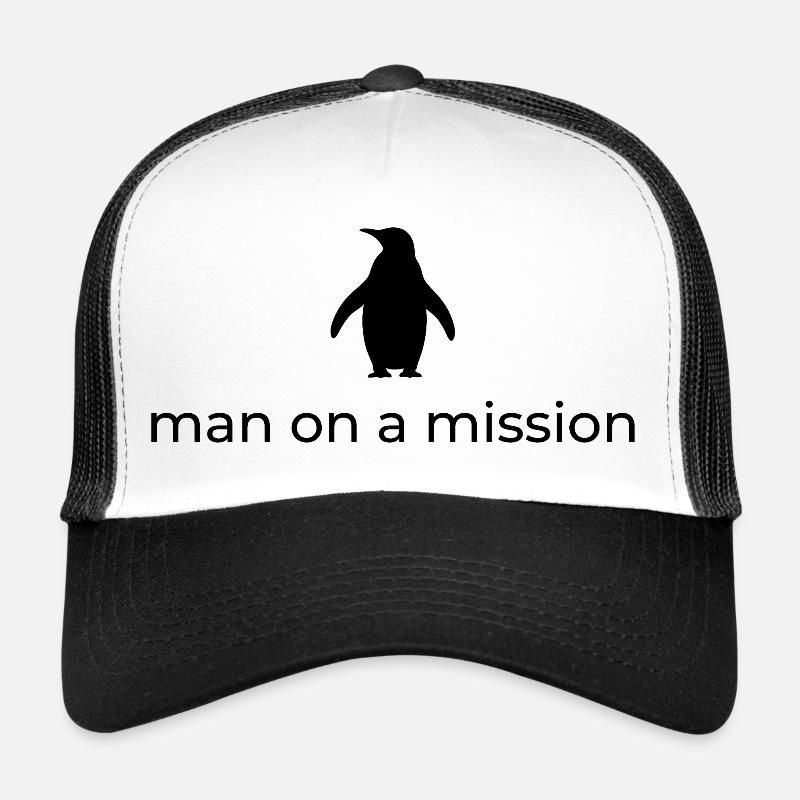 Man on a mission - nihilist penguin design Trucker Cap