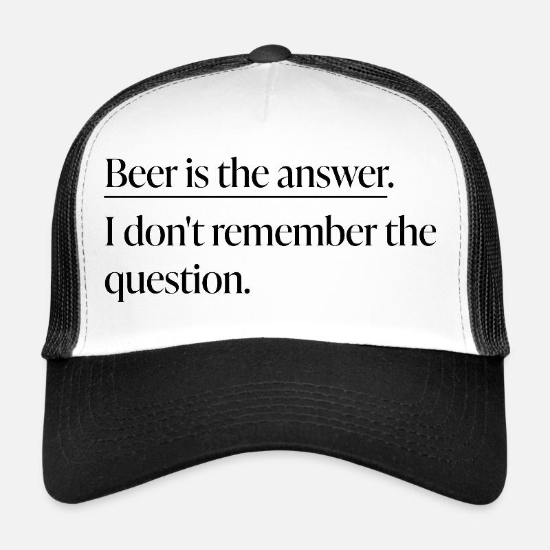 T-shirt statement « La bière est la réponse » Casquette trucker 