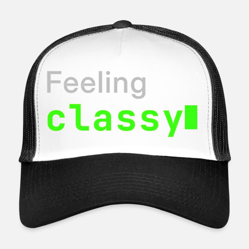 Feeling classy | Developer mood Trucker Cap