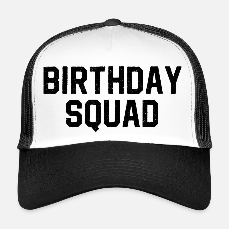 Birthday Squad Trucker Cap
