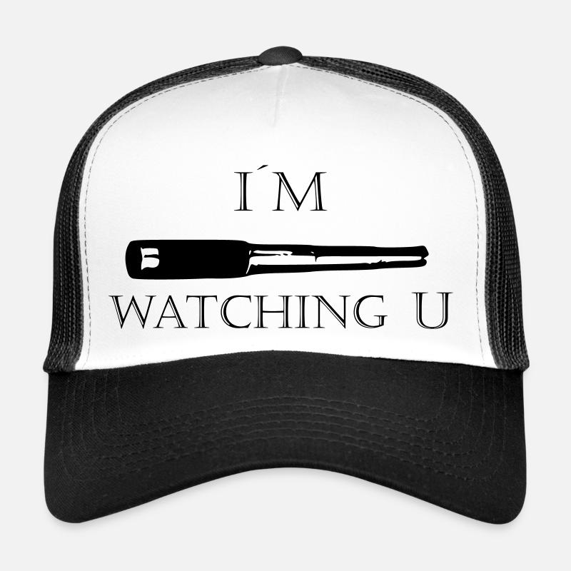 Im watching u - Schriftzug Trucker Cap