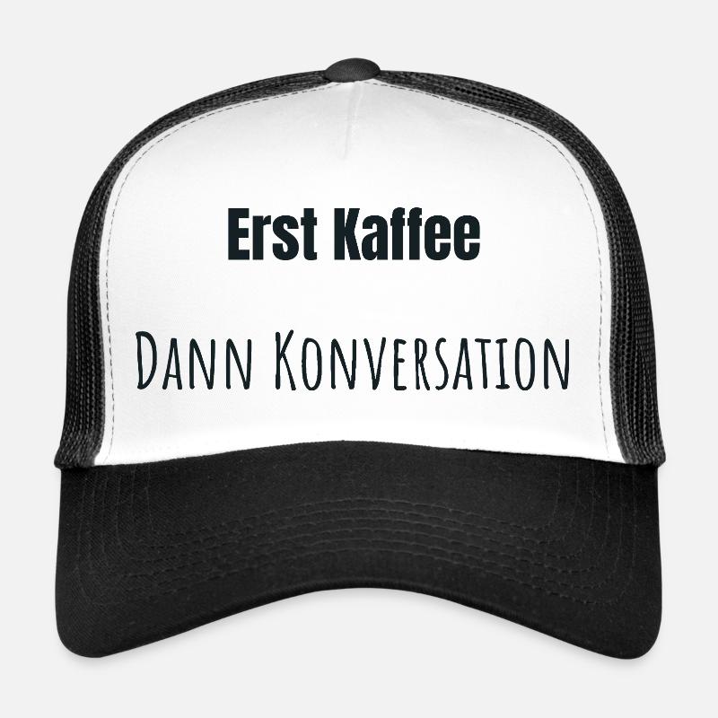 Erst Kaffee bitte - Trucker Cap - Weiß/Schwarz