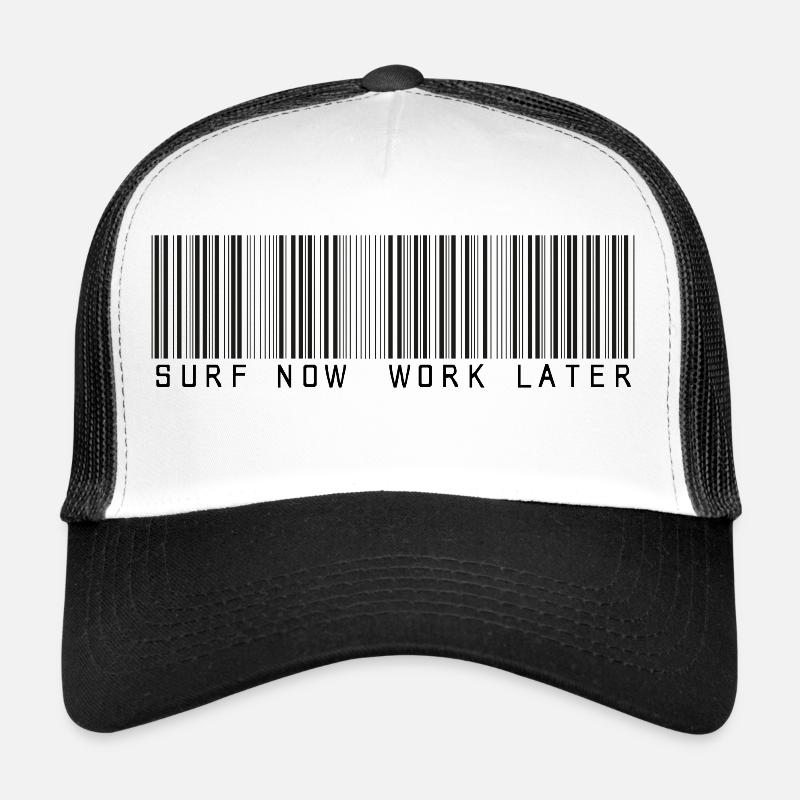 surf now work later bar code Trucker Cap