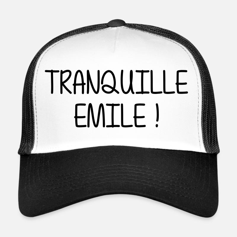 Tranquille Emile ! Humour Cool Fun Drôle Vacances - Casquette trucker  - blanc/noir