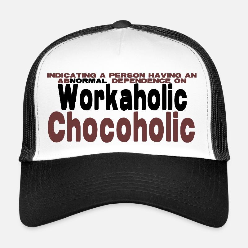 Travail, bourreau de travail et dicton drôle Casquette trucker 