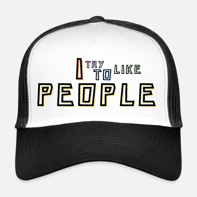 Ich versuche, Menschen zu mögen Trucker Cap