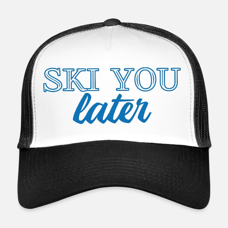 Ski You Later – Lustiger Ski Spruch Trucker Cap