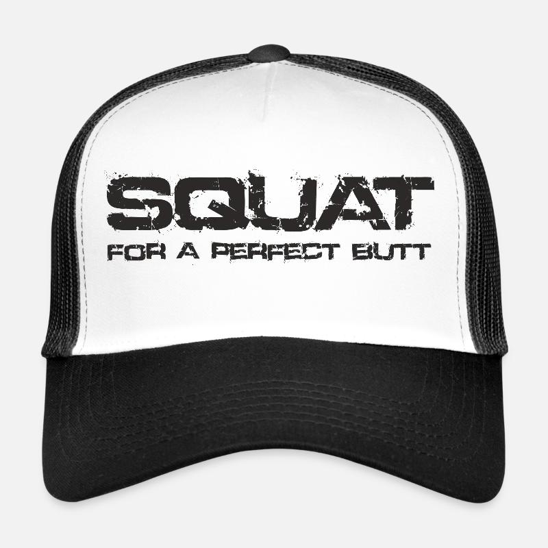 SQUAT for a perfect butt Trucker Cap