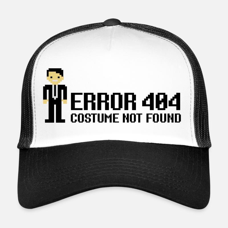 Error 404 - Costume not found Trucker Cap
