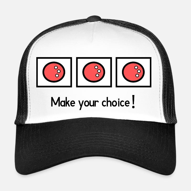 Faites votre choix Casquette trucker 