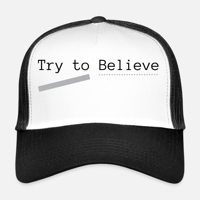 Try to Believe Basic, hinten bedruckt Trucker Cap