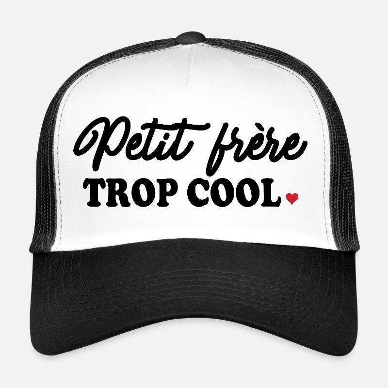 Frères & Soeurs « Trop Cool » Casquette trucker 