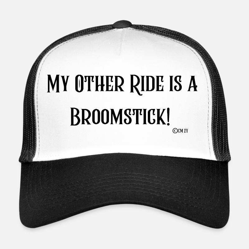 My Other Ride Is A Broomstick! - Trucker Cap - white/black