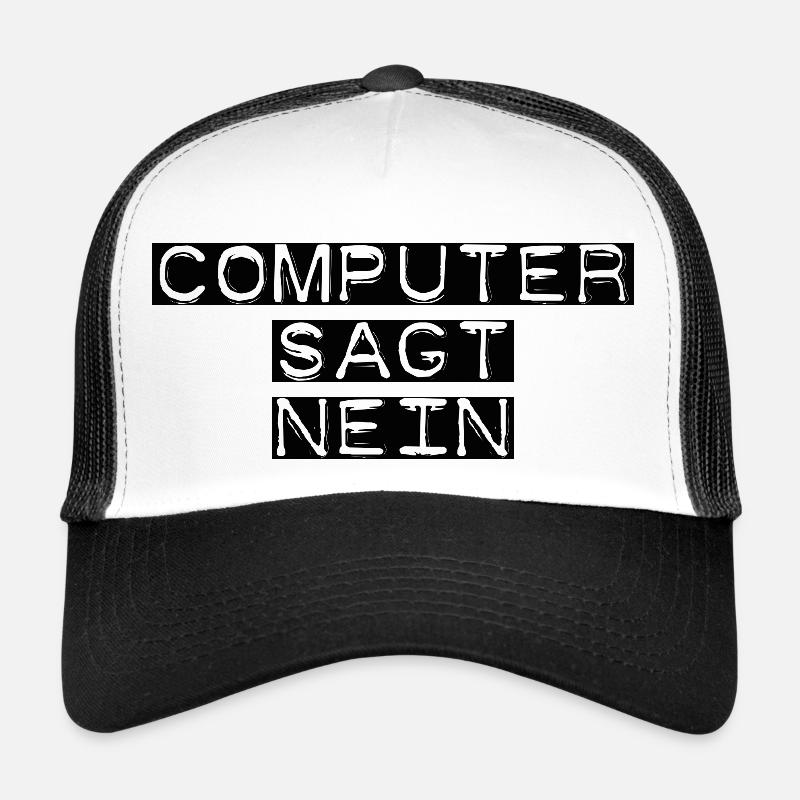 computer sagt nein2 Trucker Cap