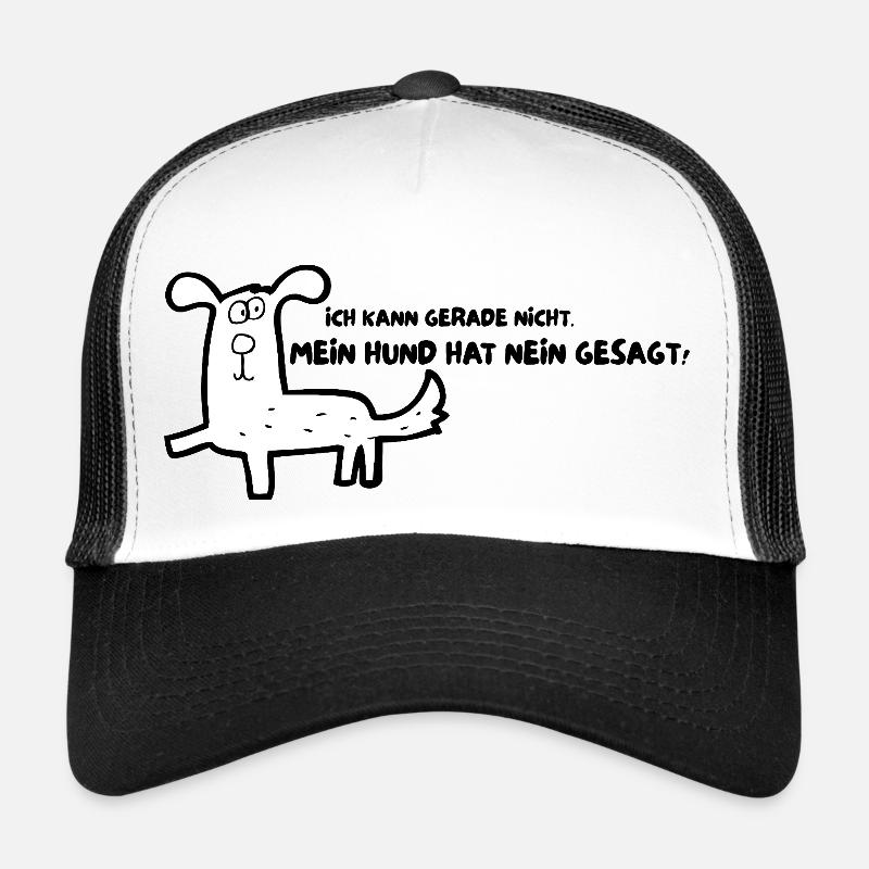 Mein Hund hat NEIN gesagt - Trucker Cap - Weiß/Schwarz
