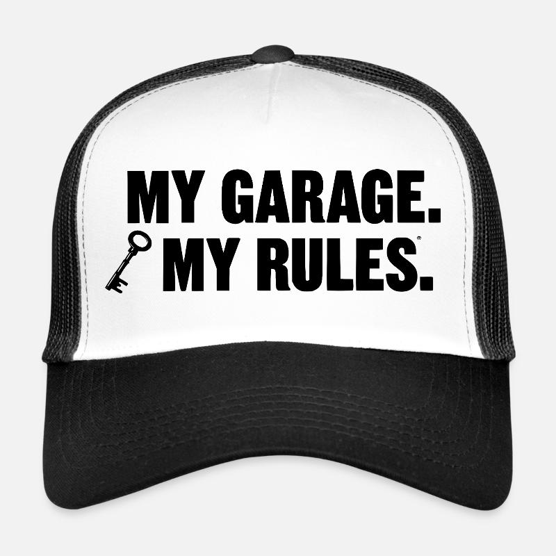 my garage my rules Trucker Cap