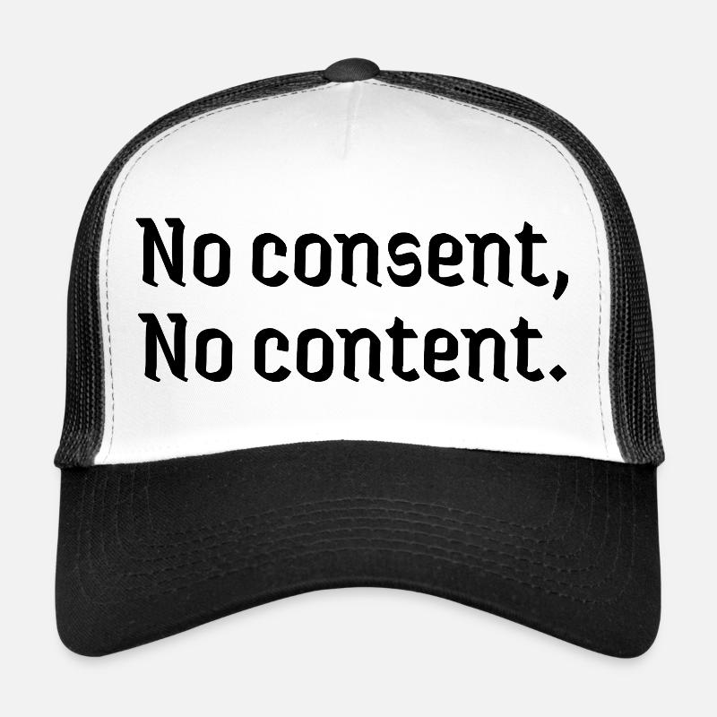 Deepfakes no consent, no content affected Trucker Cap