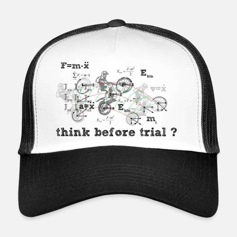 Think before trial? Trucker Cap