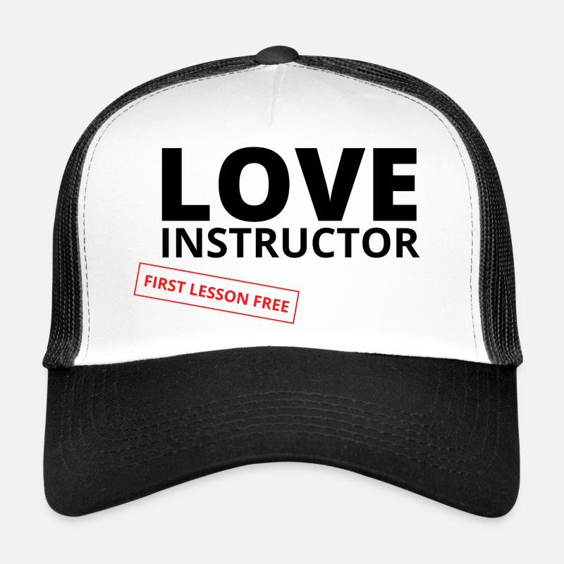 Love Instructor first Lesson Free Casquette trucker 