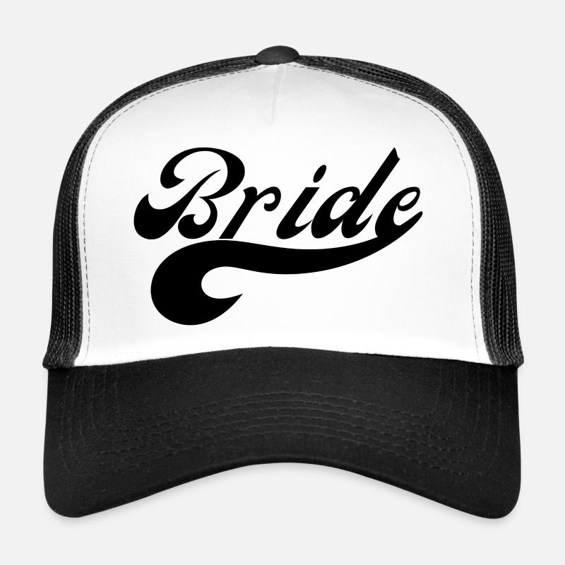 Bride - the bride Trucker Cap