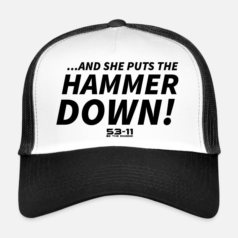 Hammer down Trucker Cap