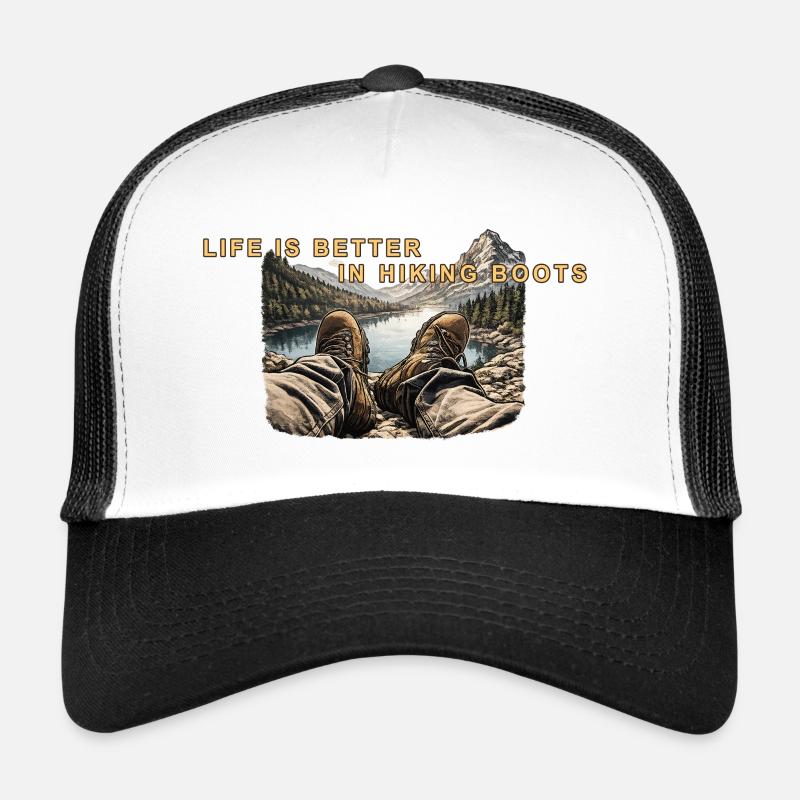 Life is better in hiking boots Trucker Cap